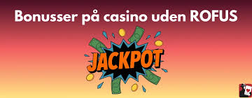 Spil Trygt og Sikkert på Casino Uden Rufus