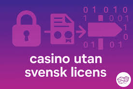 Casino Utan Svensk Licens - En Djupdykning i Spelens Värld